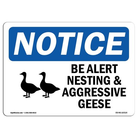 SIGNMISSION OSHA Sign, 12" H, Rigid Plastic, Be Alert Nesting And Aggressive Geese Sign With Symbol, Landscape OS-NS-P-1218-L-10314